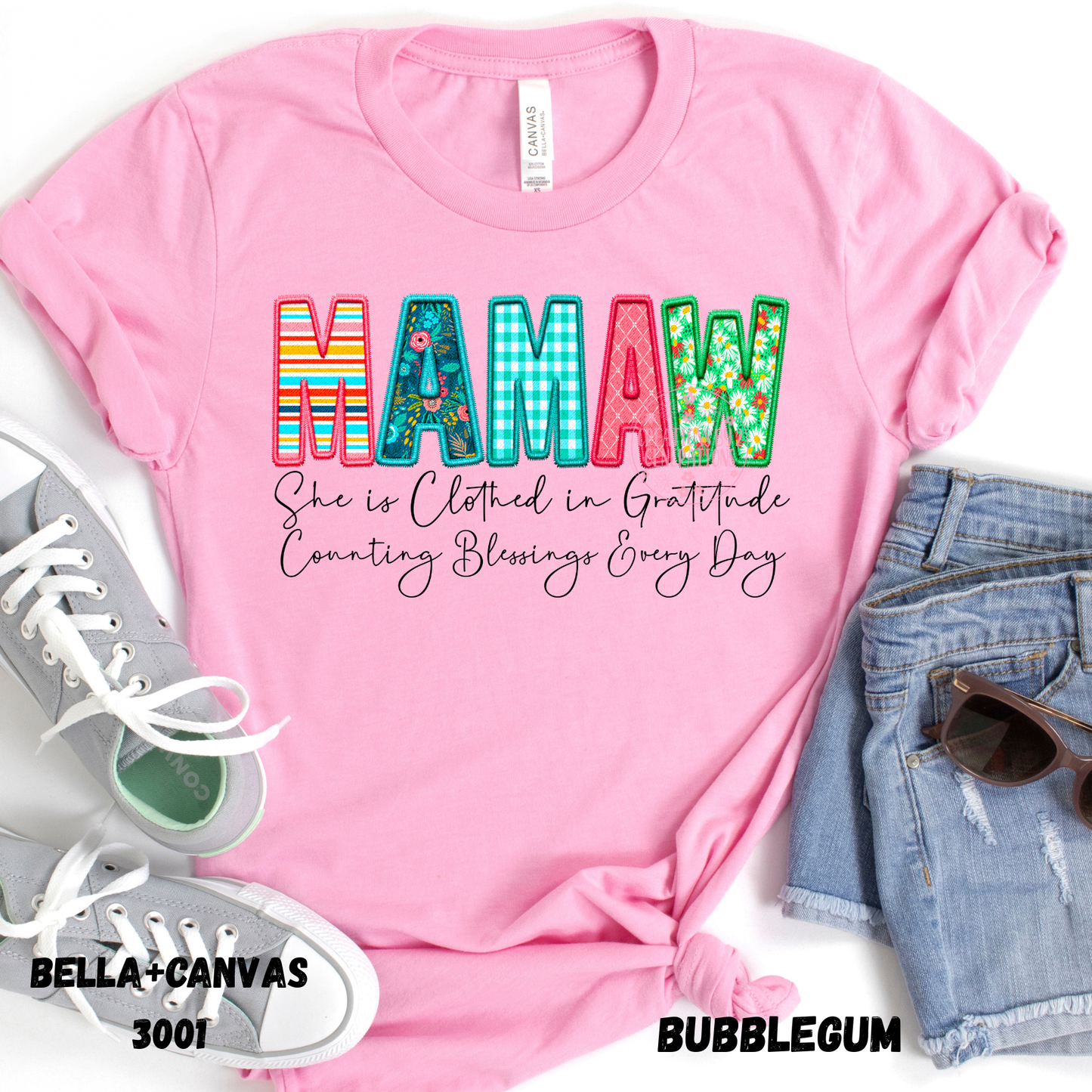 MAMAW SHE IS CLOTHED IN GRATITUDE PREORDER BELLA+CANVAS SS