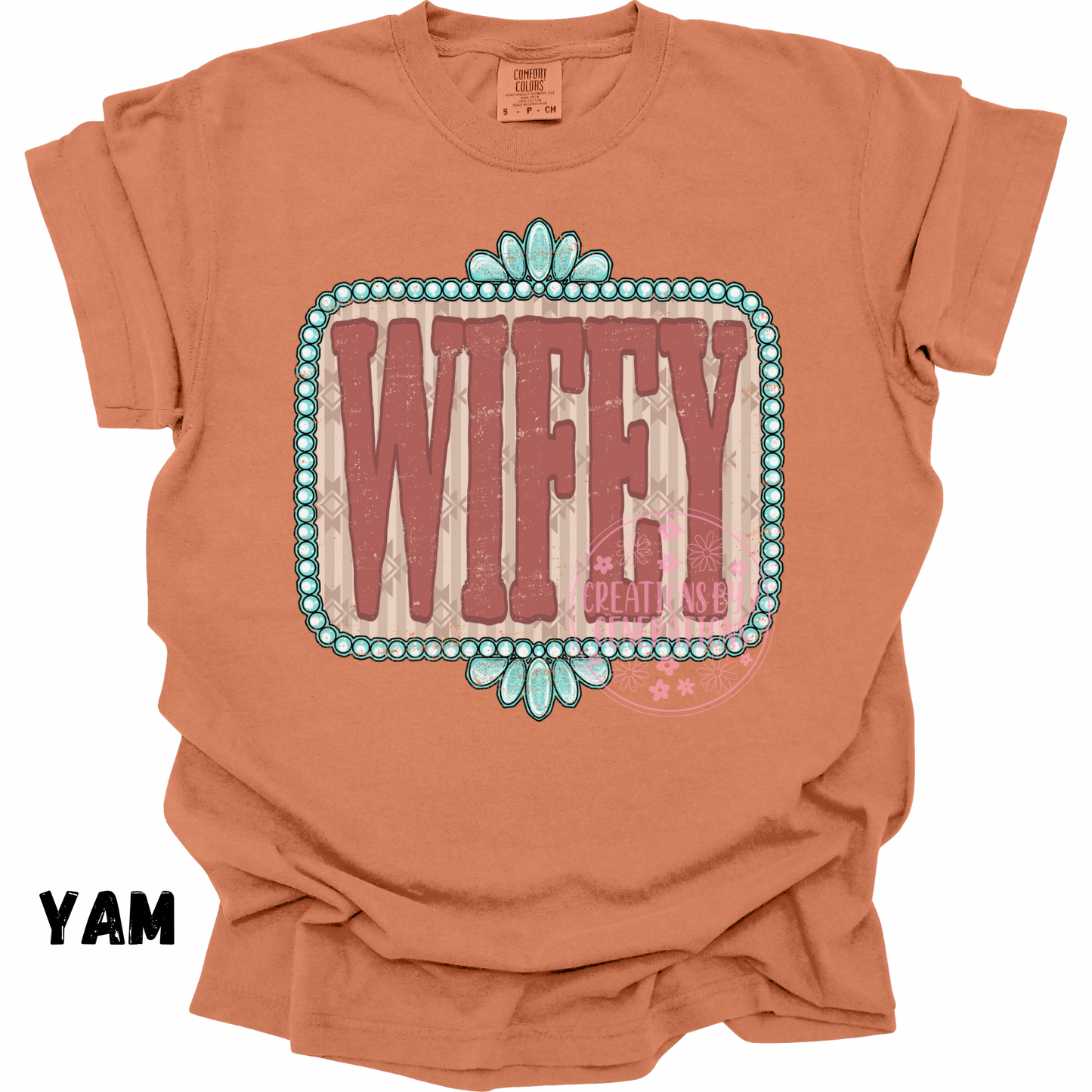 WIFEY WESTERN PREORDER