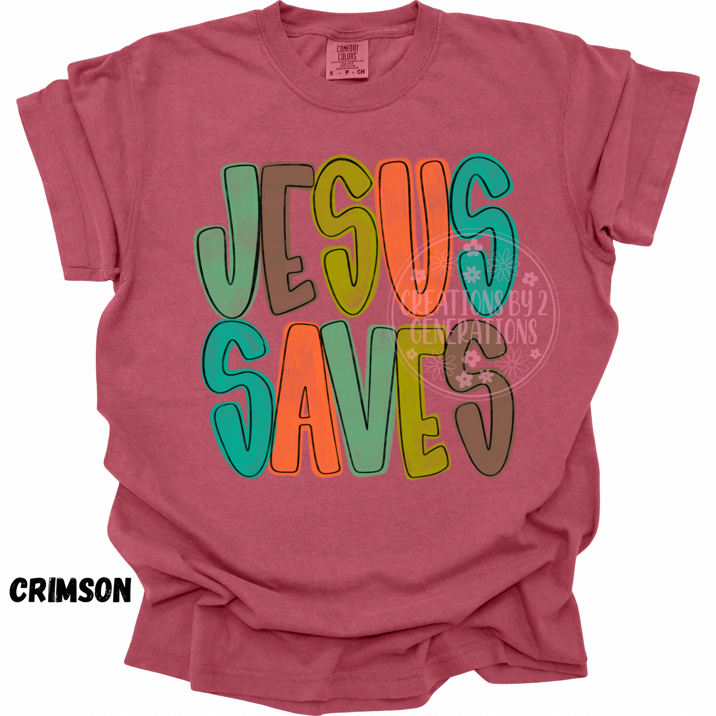JESUS SAVES EARTHY COLORS PREORDER