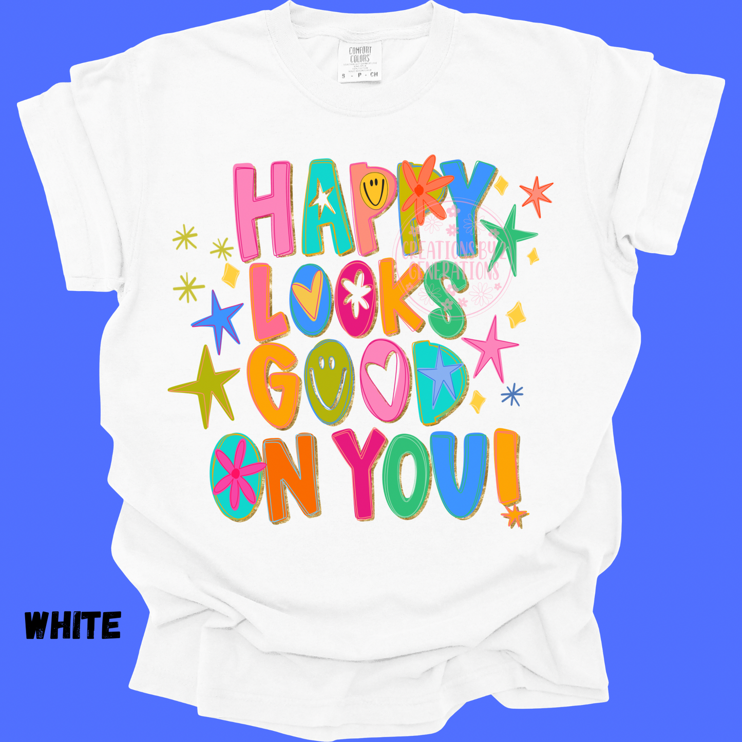 HAPPY LOOKS GOOD ON YOU! PREORDER