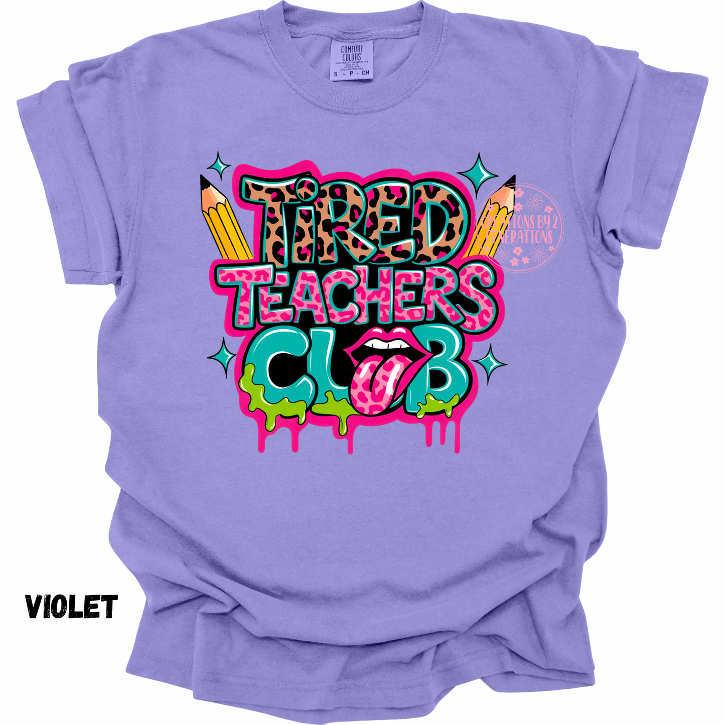 TIRED TEACHERS CLUB PREORDER