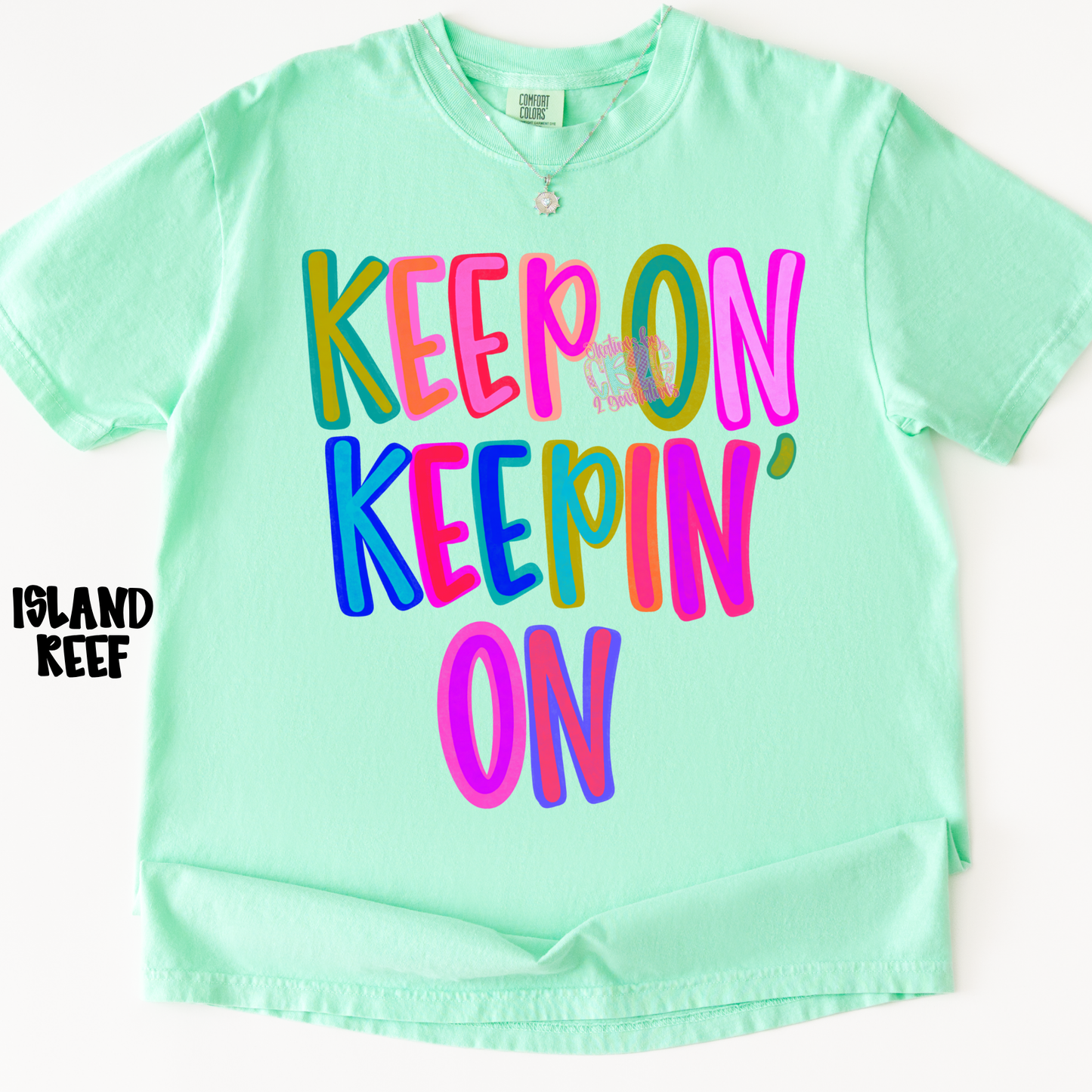 KEEP ON KEEPIN’ ON PREORDER