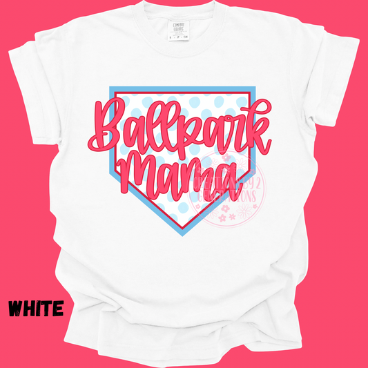BALLPARK MAMA PREORDER