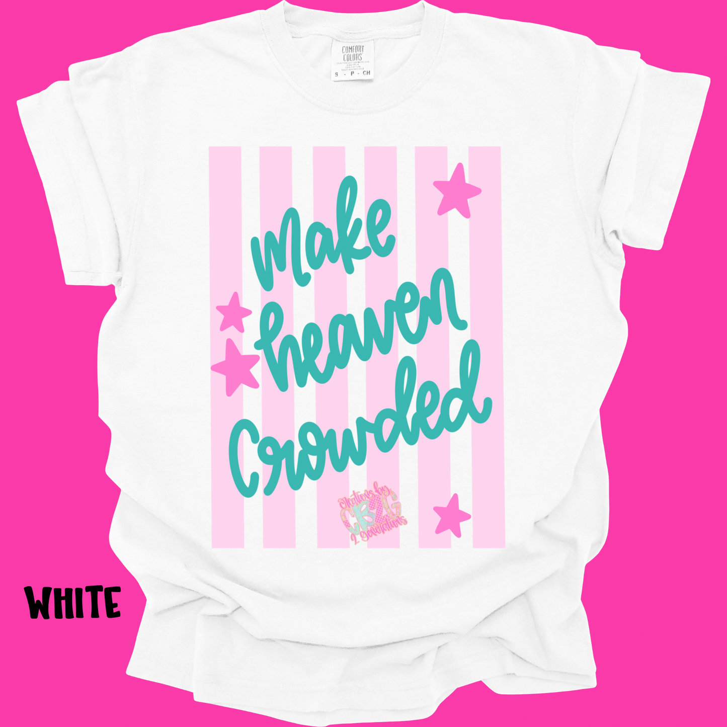 MAKE HEAVEN CROWDED WITH STRIPES PREORDER