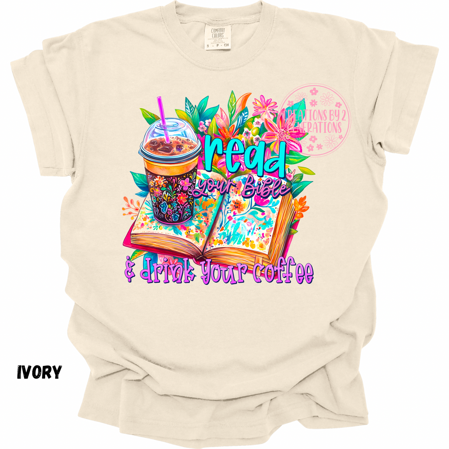READ YOUR BIBLE & DRINK YOUR COFFEE PREORDER