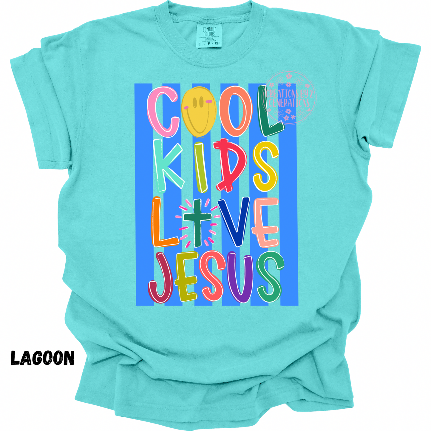 COOL KIDS LOVE JESUS PREORDER