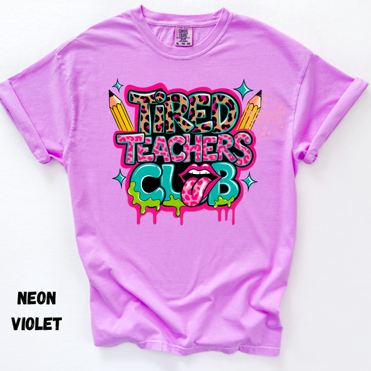 TIRED TEACHERS CLUB PREORDER
