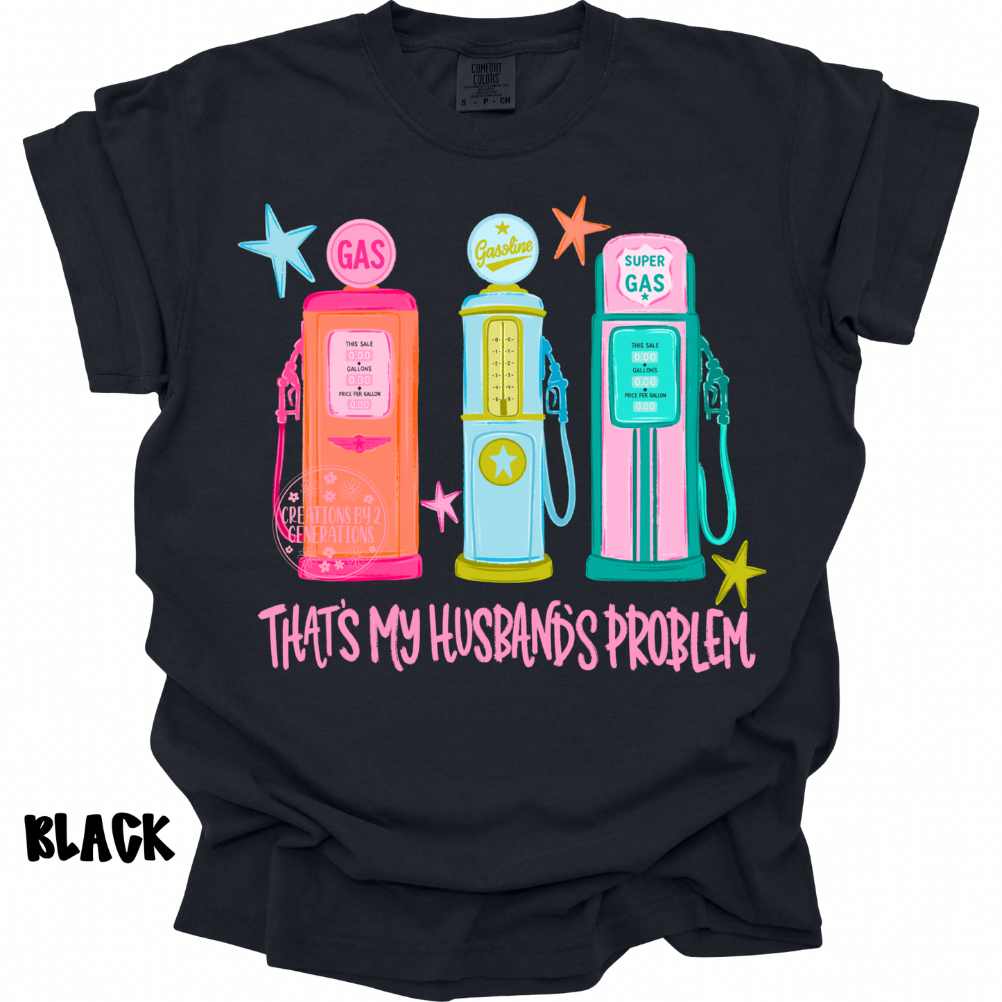 THAT’S MY HUSBAND’S PROBLEM GAS PUMP PREORDER