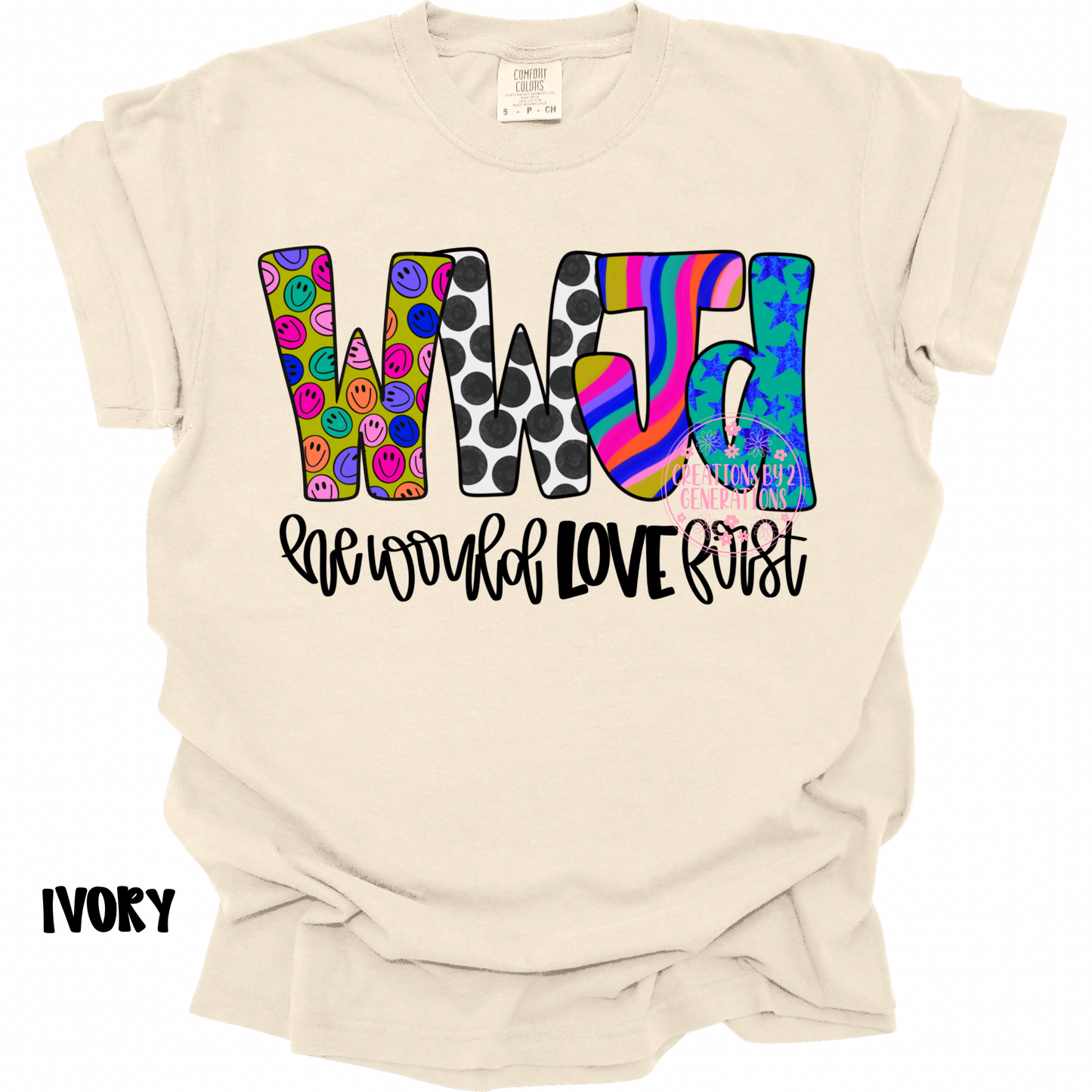 WWJD HE WOULD LOVE FIRST PREORDER