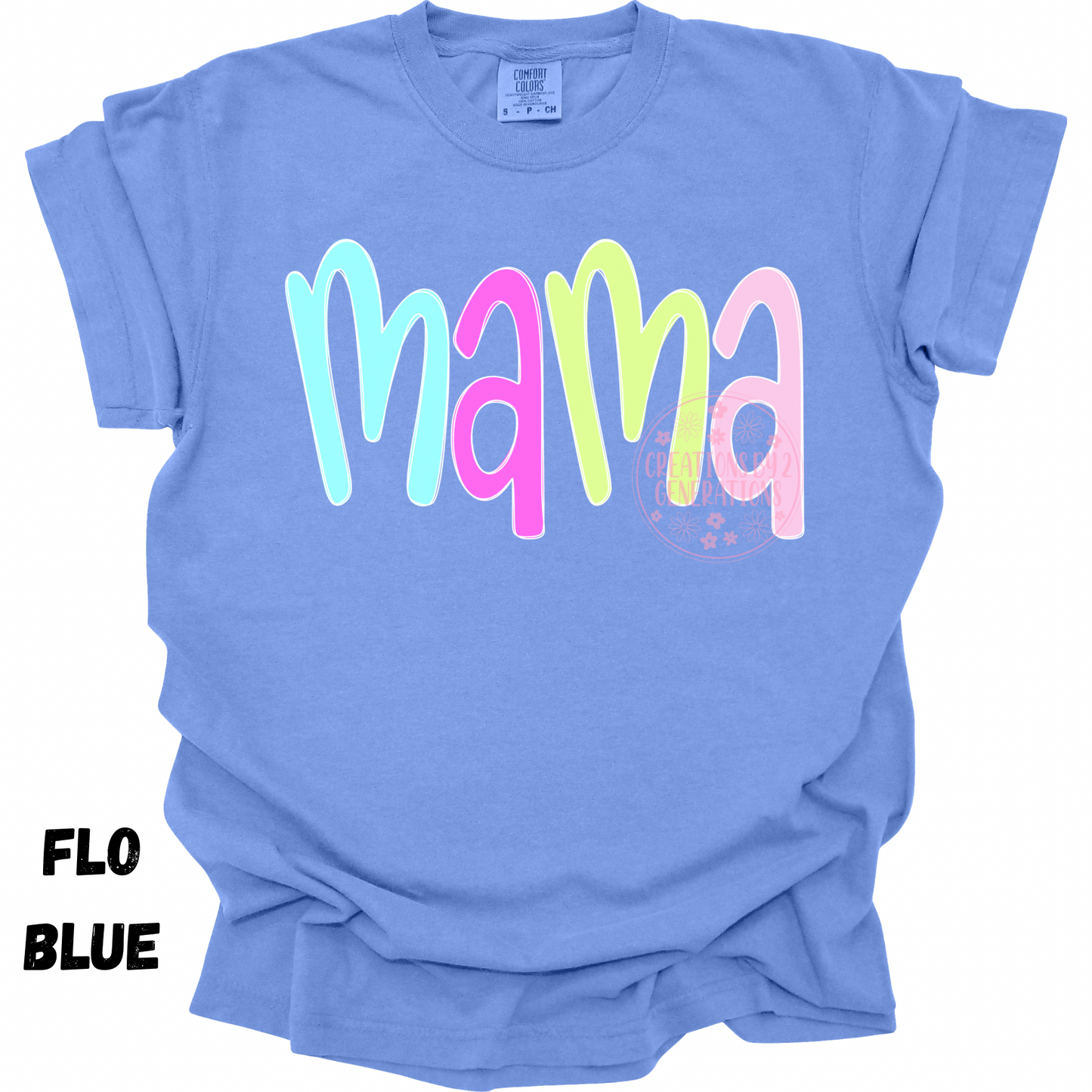 MAMA MULTICOLORED PREORDER