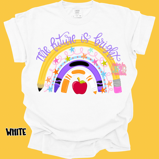 THE FUTURE IS BRIGHT SCHOOL RAINBOW PREORDER