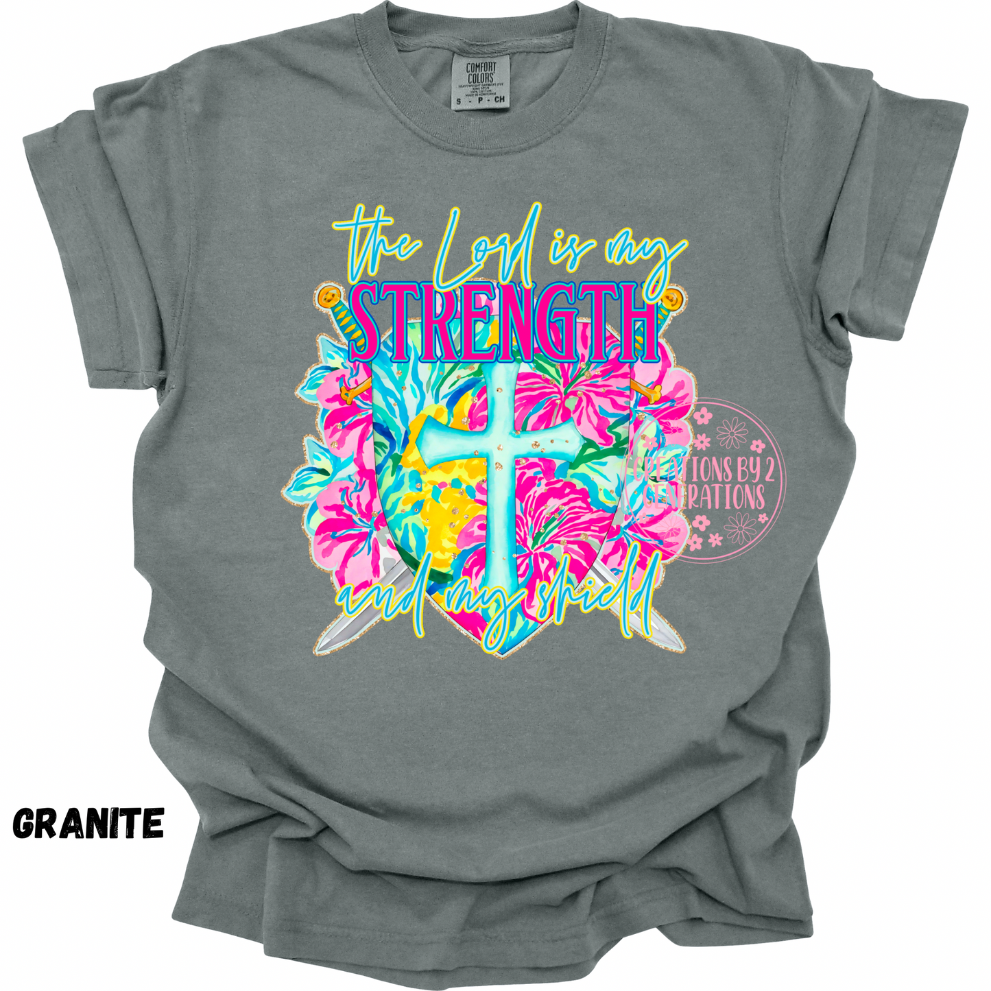 THE LORD IS MY STRENGTH AND MY SHIELD PREORDER