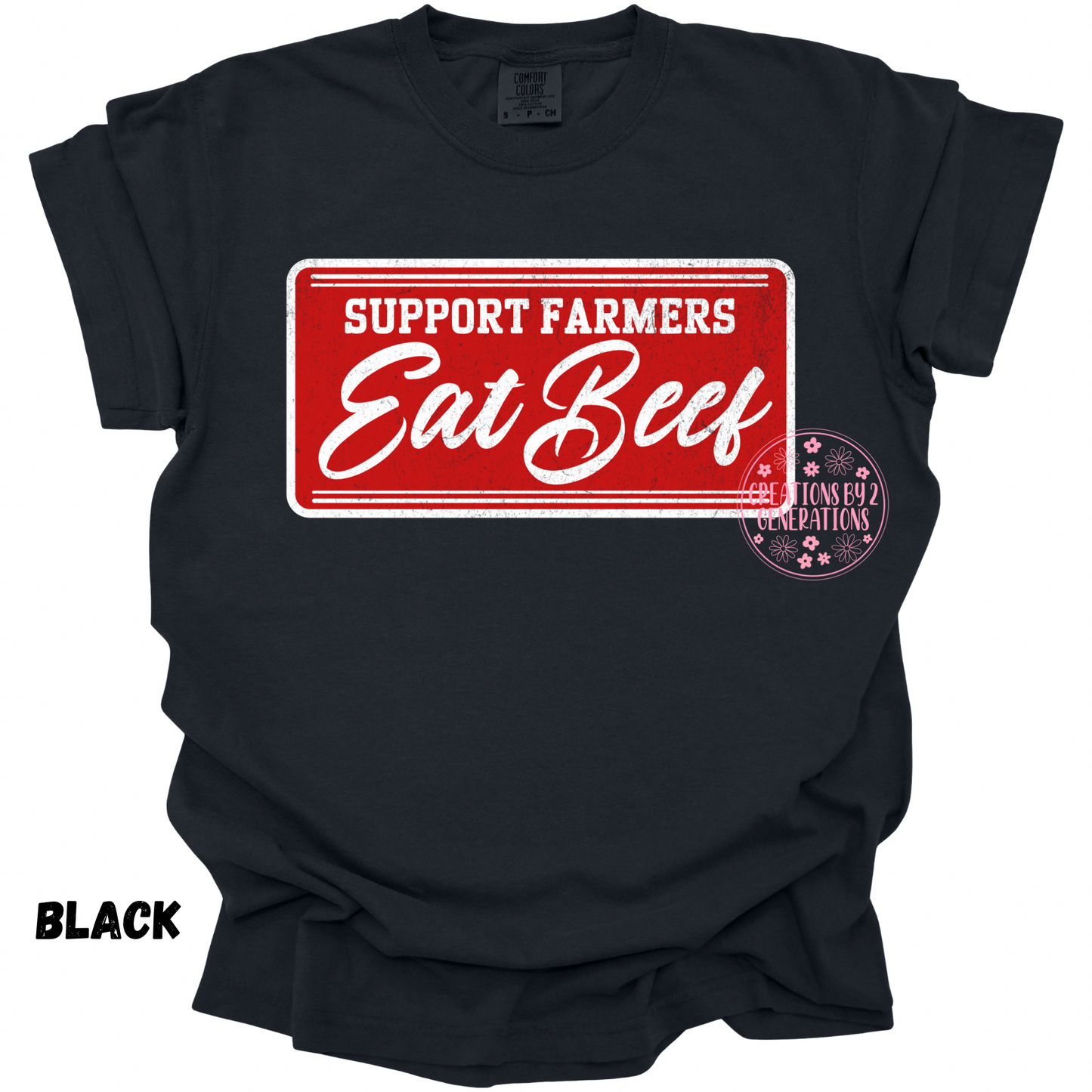 SUPPORT FARMERS EAT BEEF