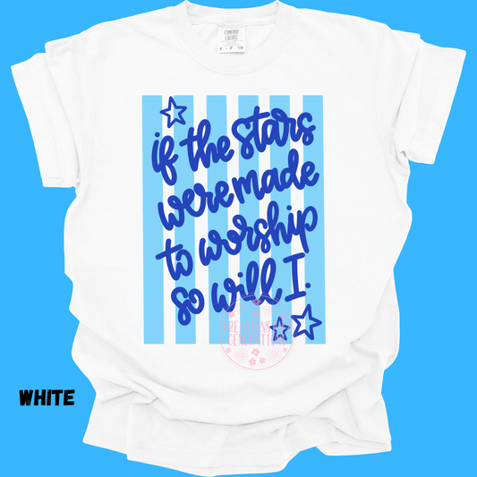 IF THE STARS WERE MADE TO WORSHIP SO WILL I PREORDER