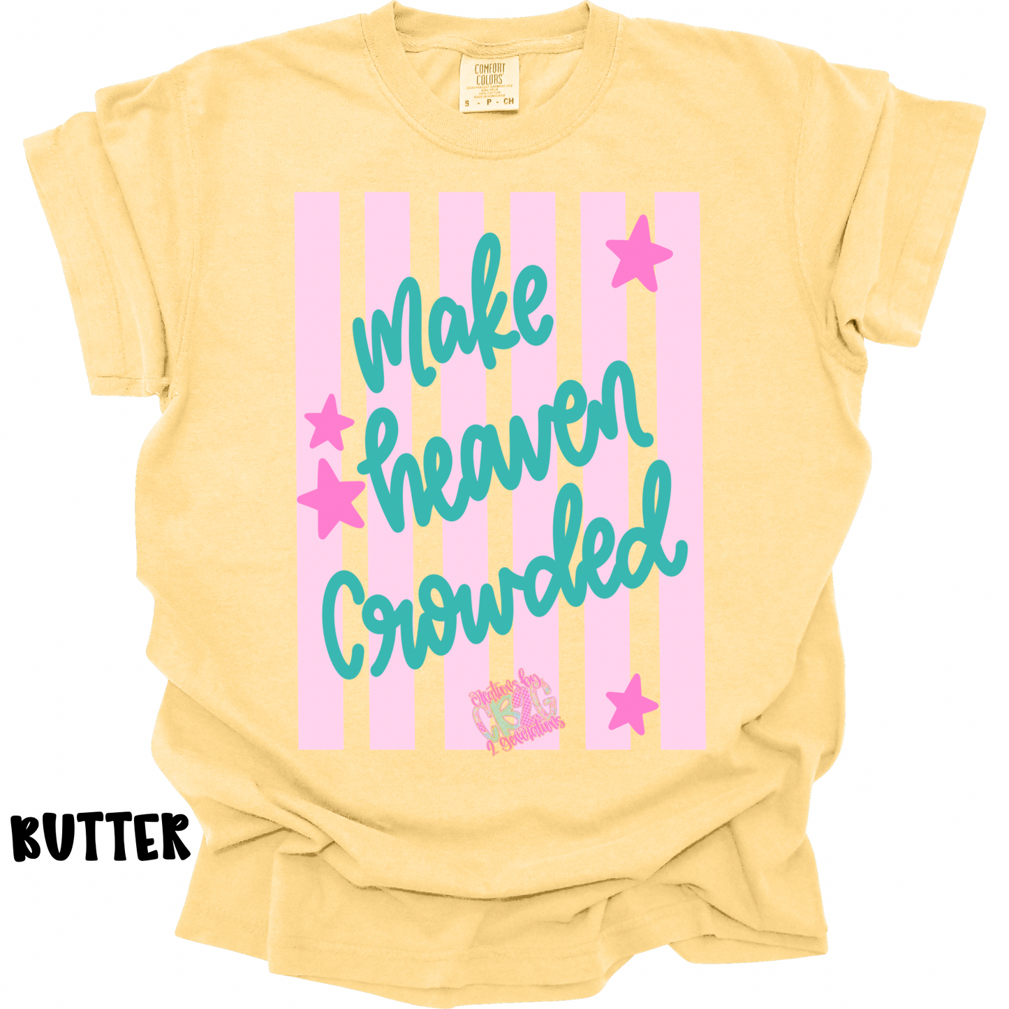 MAKE HEAVEN CROWDED WITH STRIPES PREORDER