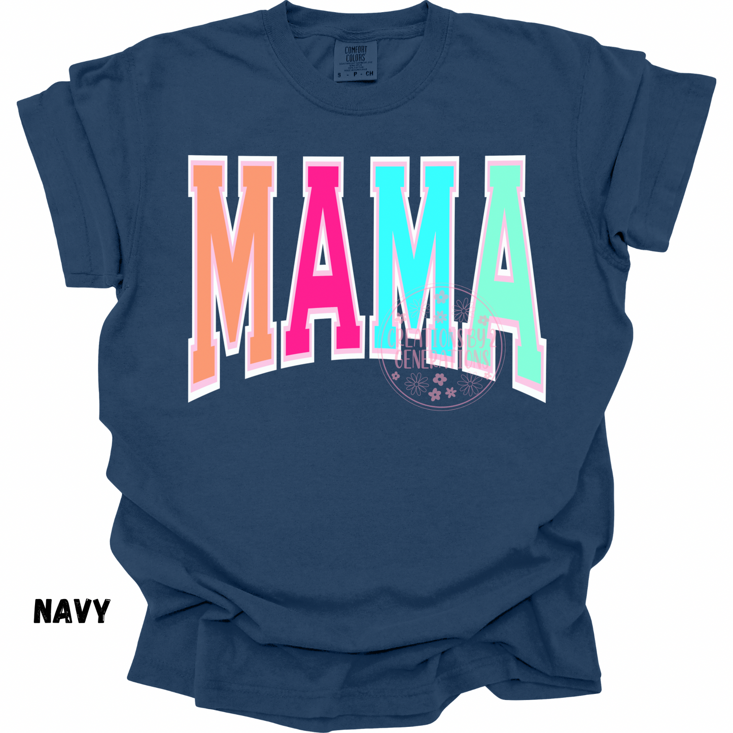 MAMA MULTICOLORED PREORDER