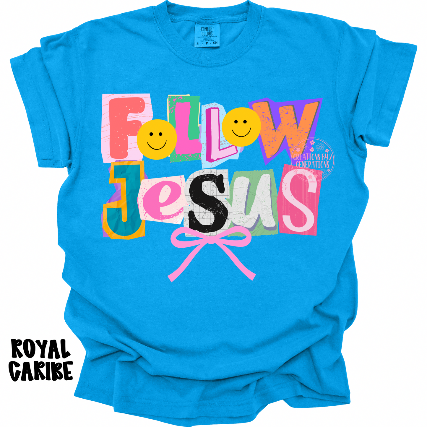 FOLLOW JESUS WITH PINK BOW PREORDER