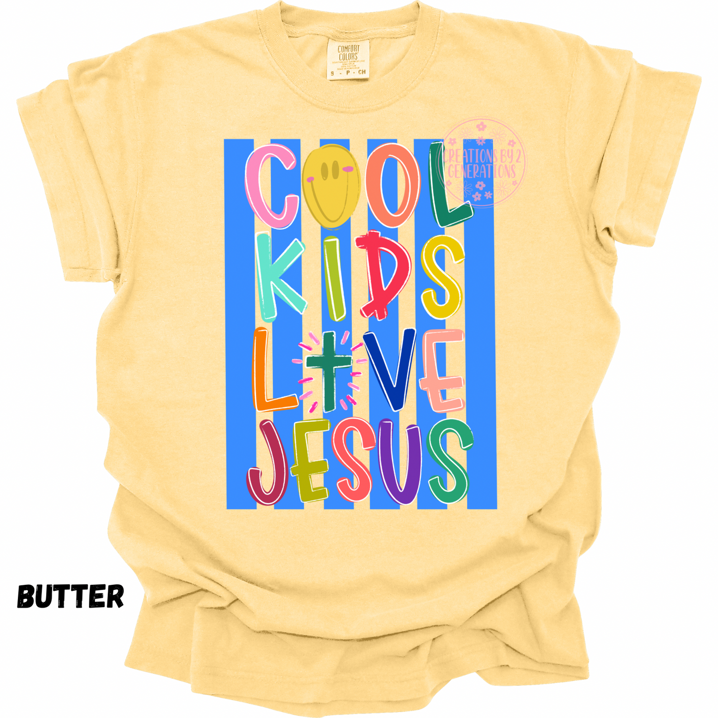 COOL KIDS LOVE JESUS PREORDER