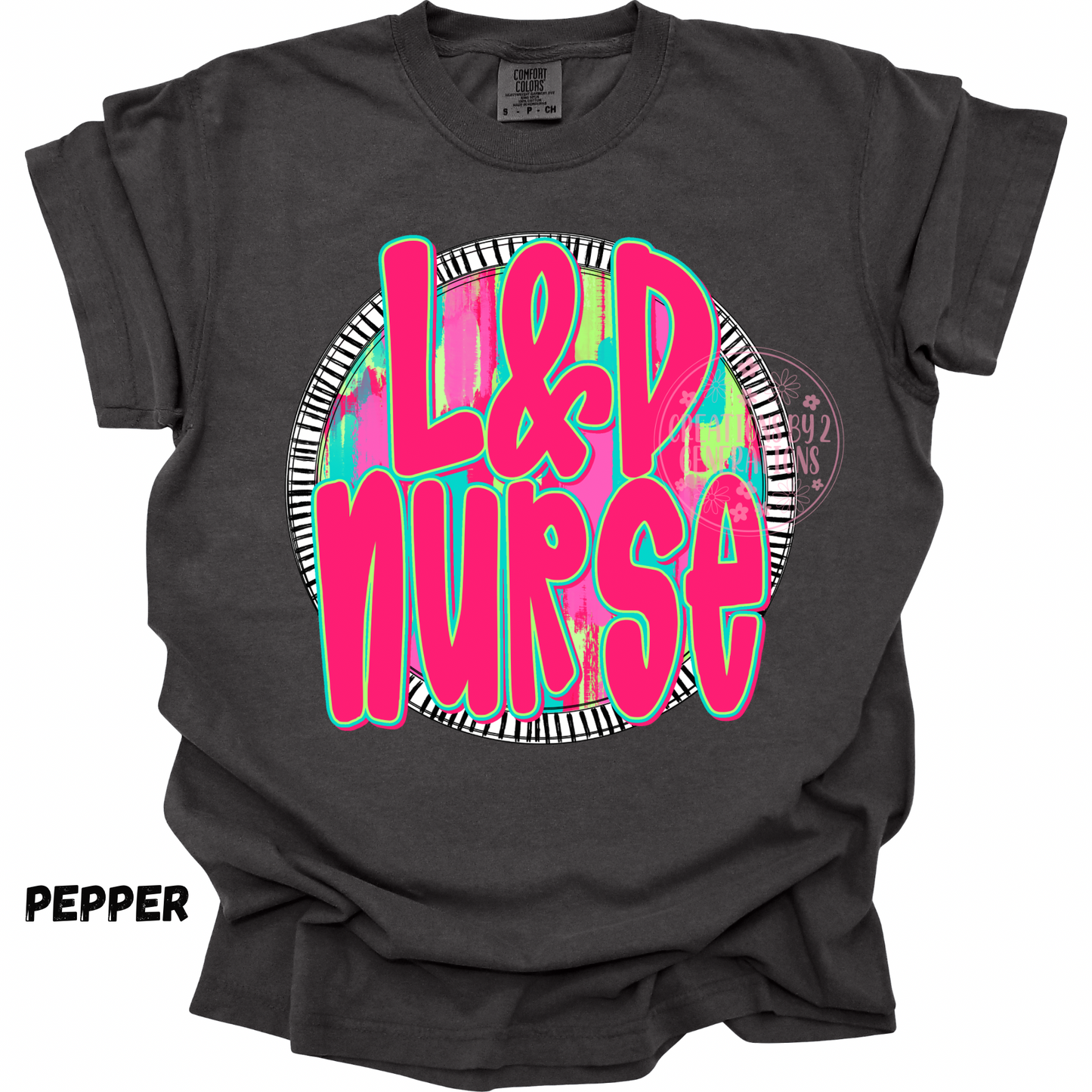 L&D NURSE NEON CIRCLE PREORDER