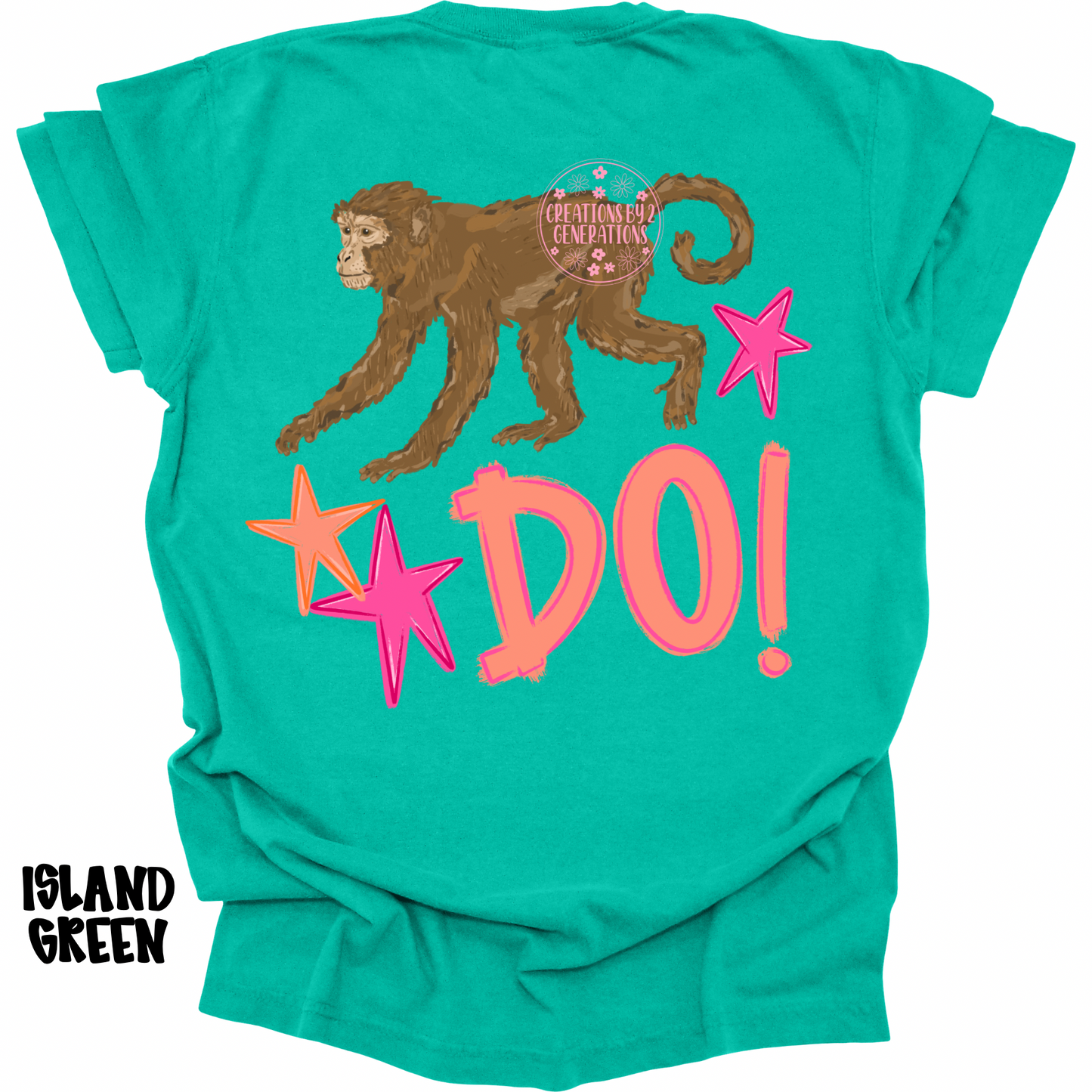 MONKEY SEE (FRONT) MONKEY DO! (BACK) PINK/ORANGE PREORDER