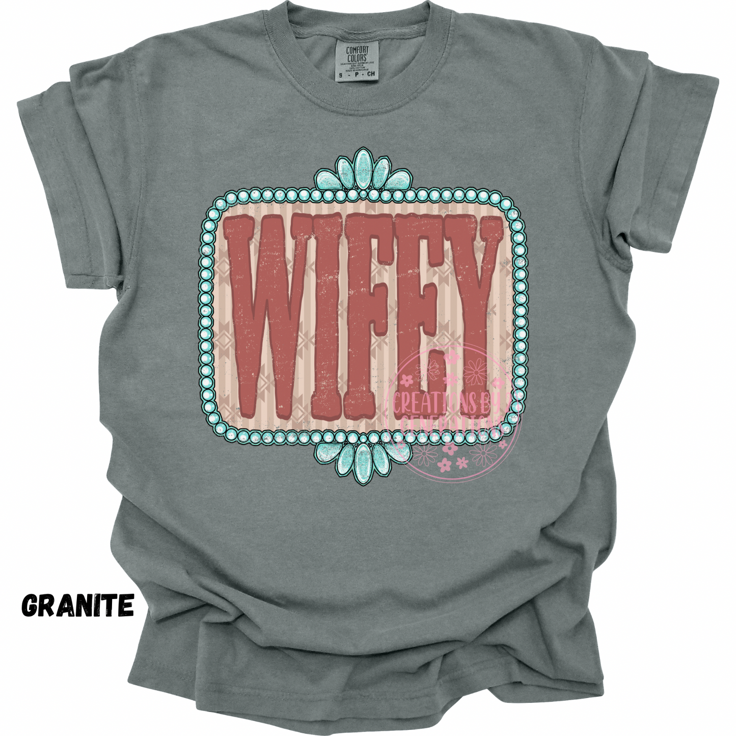 WIFEY WESTERN PREORDER