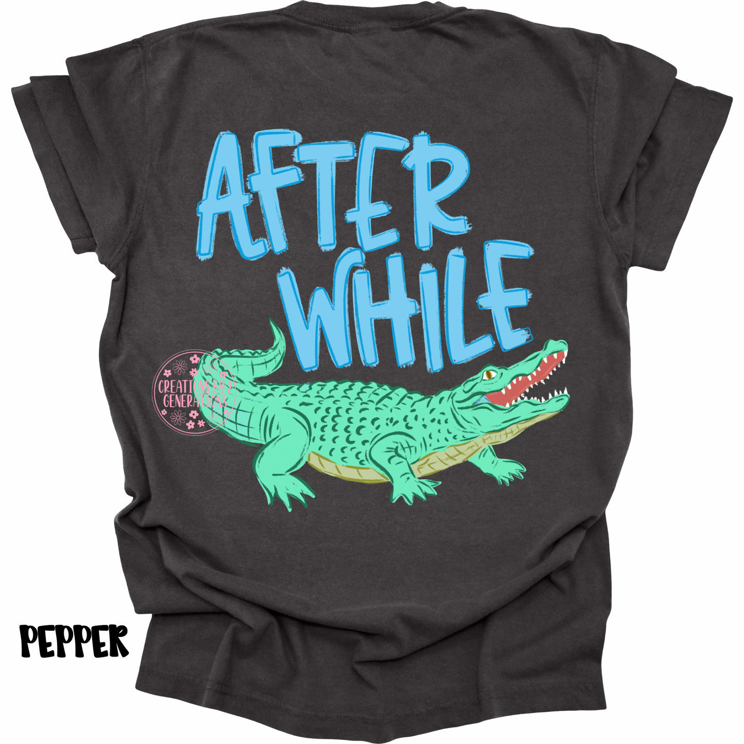 LATER GATOR (FRONT DESIGN) AFTER WHILE CROCODILE (BACK DESIGN) BLUE PREORDER