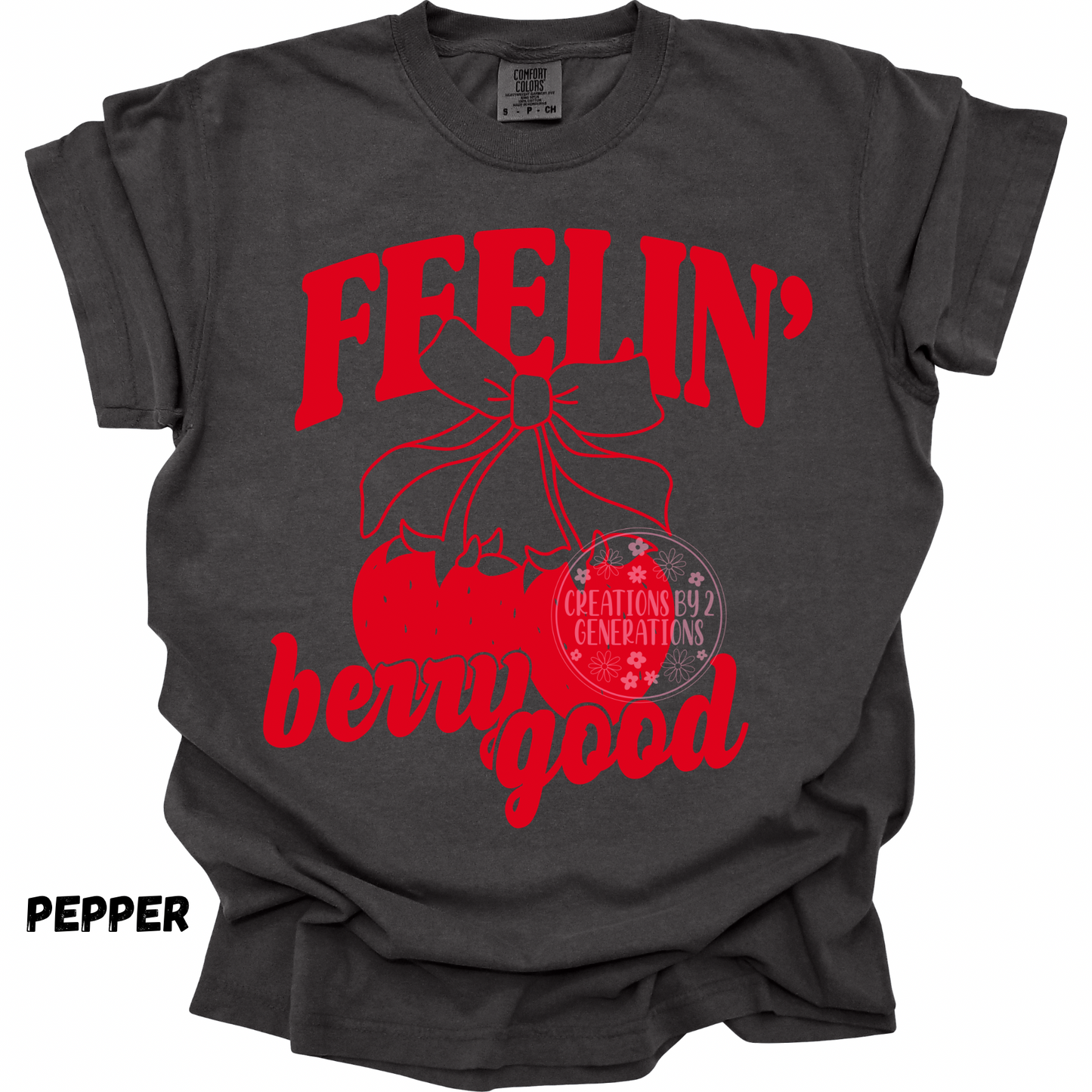 FEELIN’ BERRY GOOD PREORDER
