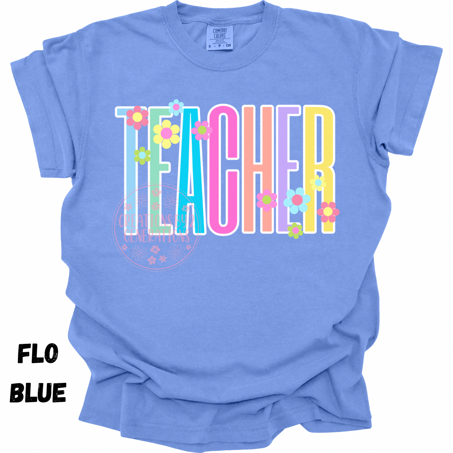 TEACHER COLORFUL WITH FLOWERS PREORDER
