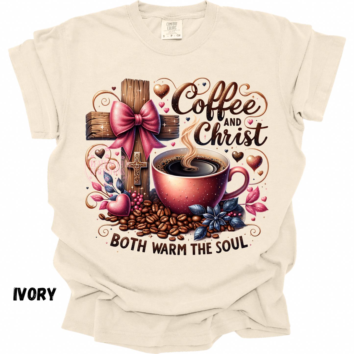 COFFEE AND CHRIST BOTH WARM THE SOUL PREORDER