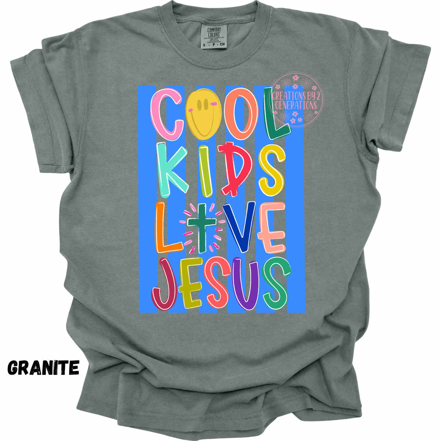 COOL KIDS LOVE JESUS PREORDER