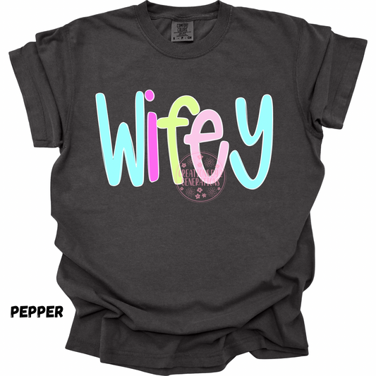 MULTICOLORED WIFEY PREORDER
