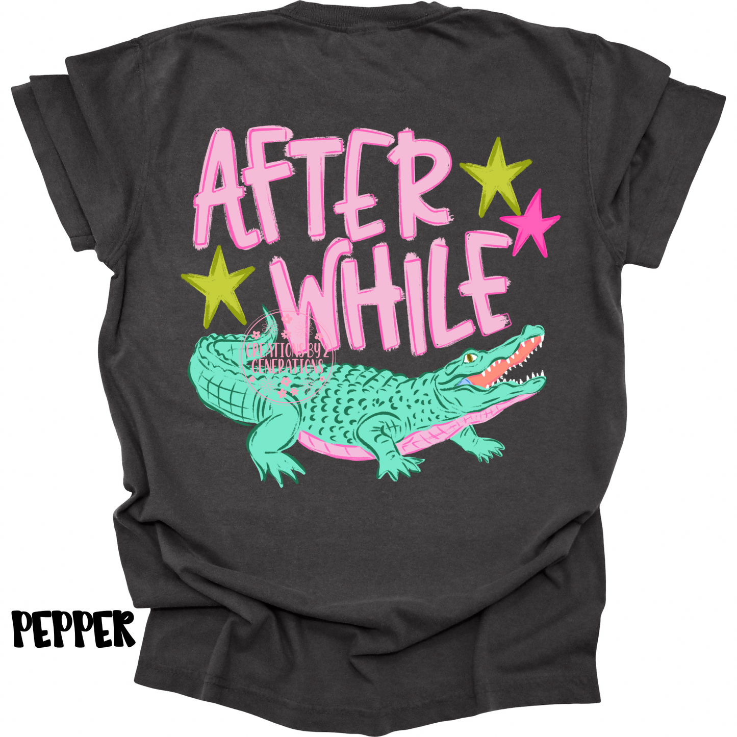 LATER GATOR (FRONT DESIGN) AFTER WHILE CROCODILE (BACK DESIGN) PINK PREORDER