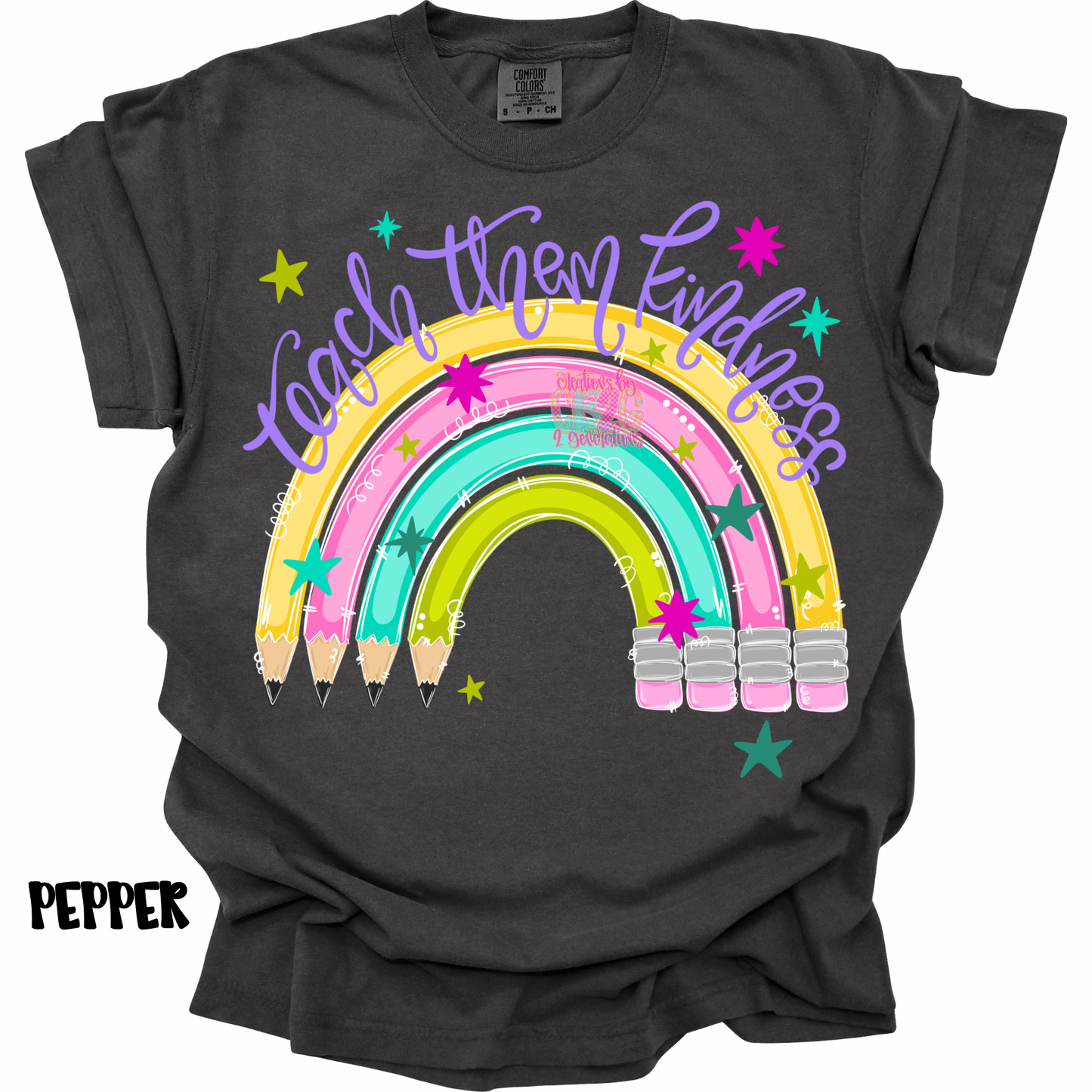 TEACH THEM KINDNESS PENCIL RAINBOW PREORDER