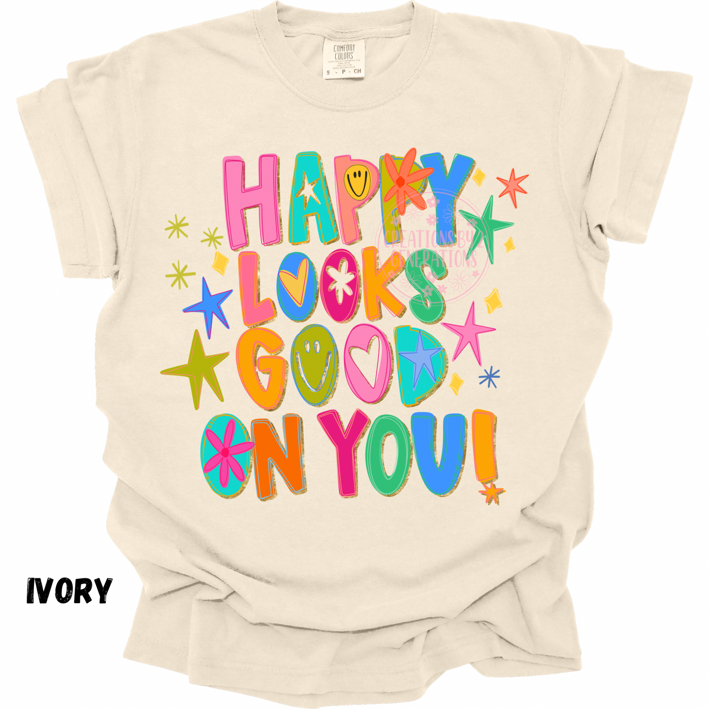 HAPPY LOOKS GOOD ON YOU! PREORDER