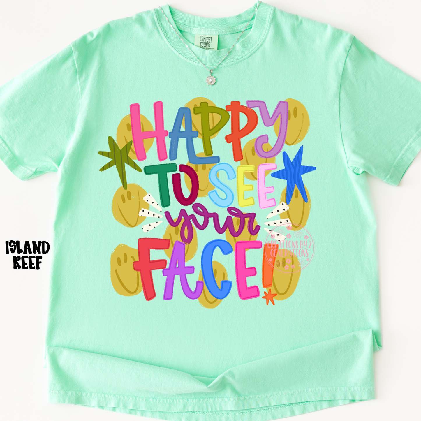HAPPY TO SEE YOUR FACE WITH SMILEY FACES PREORDER