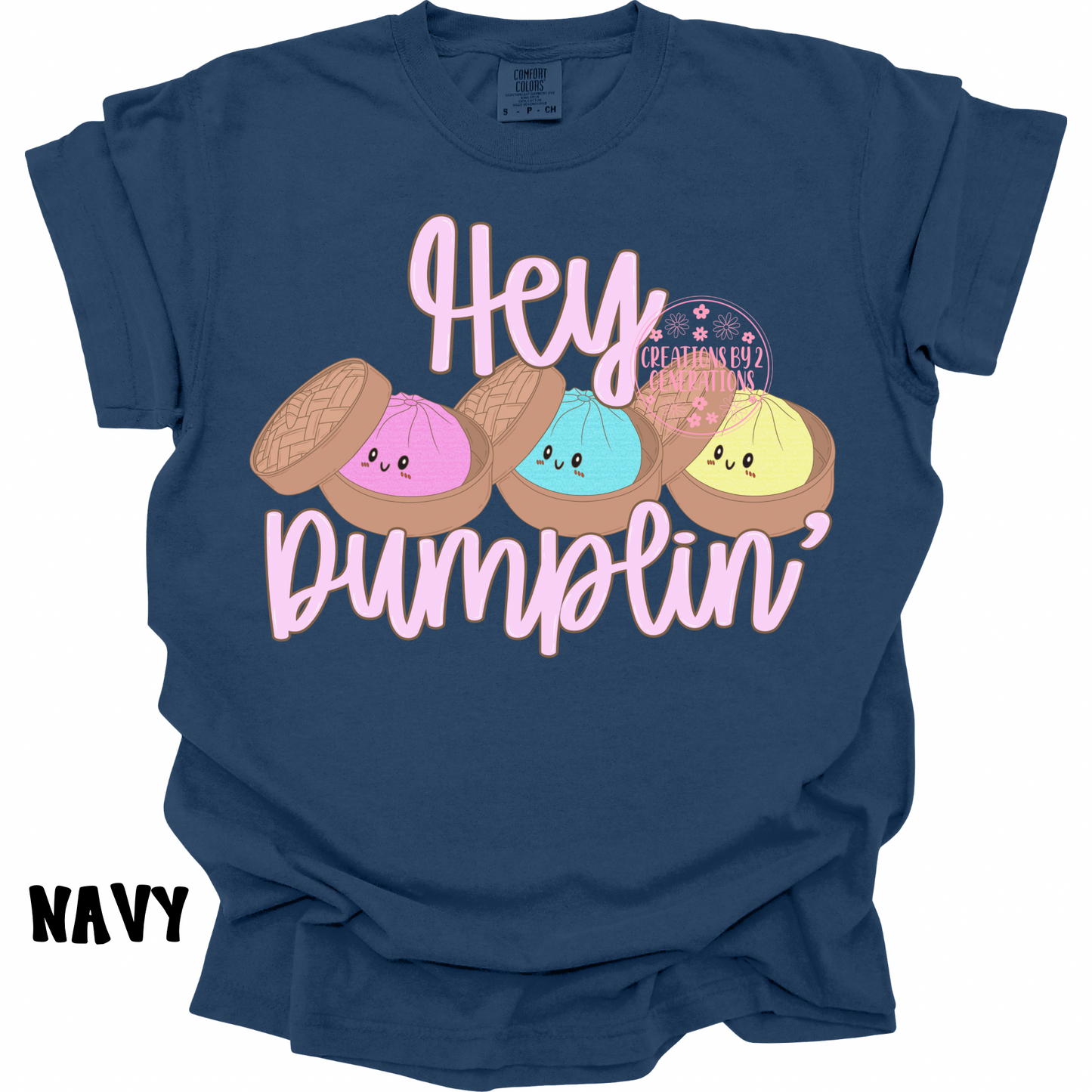 HEY DUMPLIN’ PREORDER