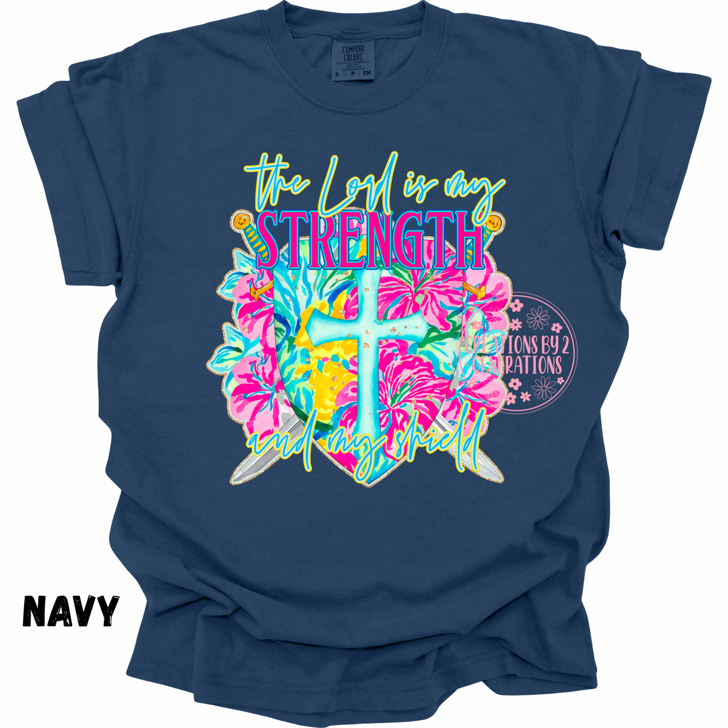 THE LORD IS MY STRENGTH AND MY SHIELD PREORDER