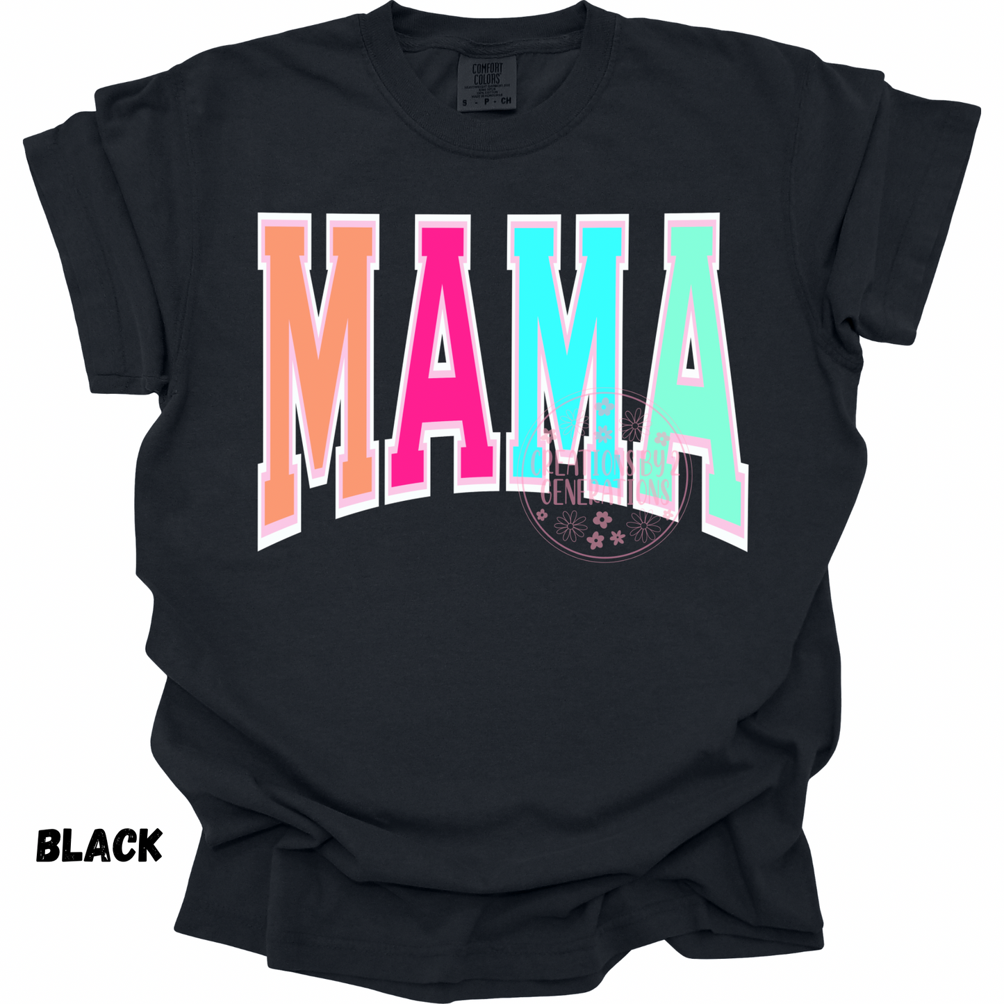 MAMA MULTICOLORED PREORDER