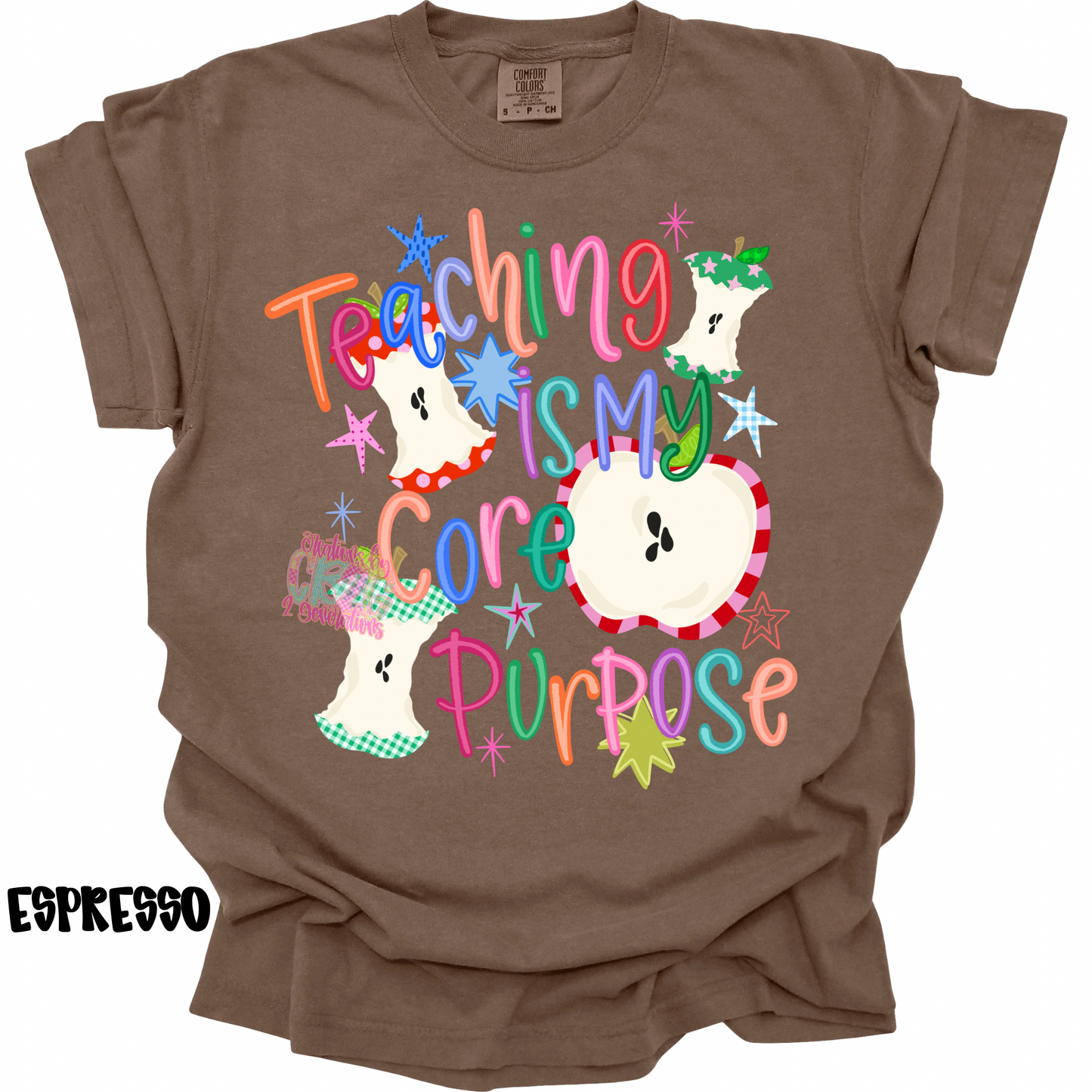 TEACHING IS MY CORE PURPOSE PREORDER