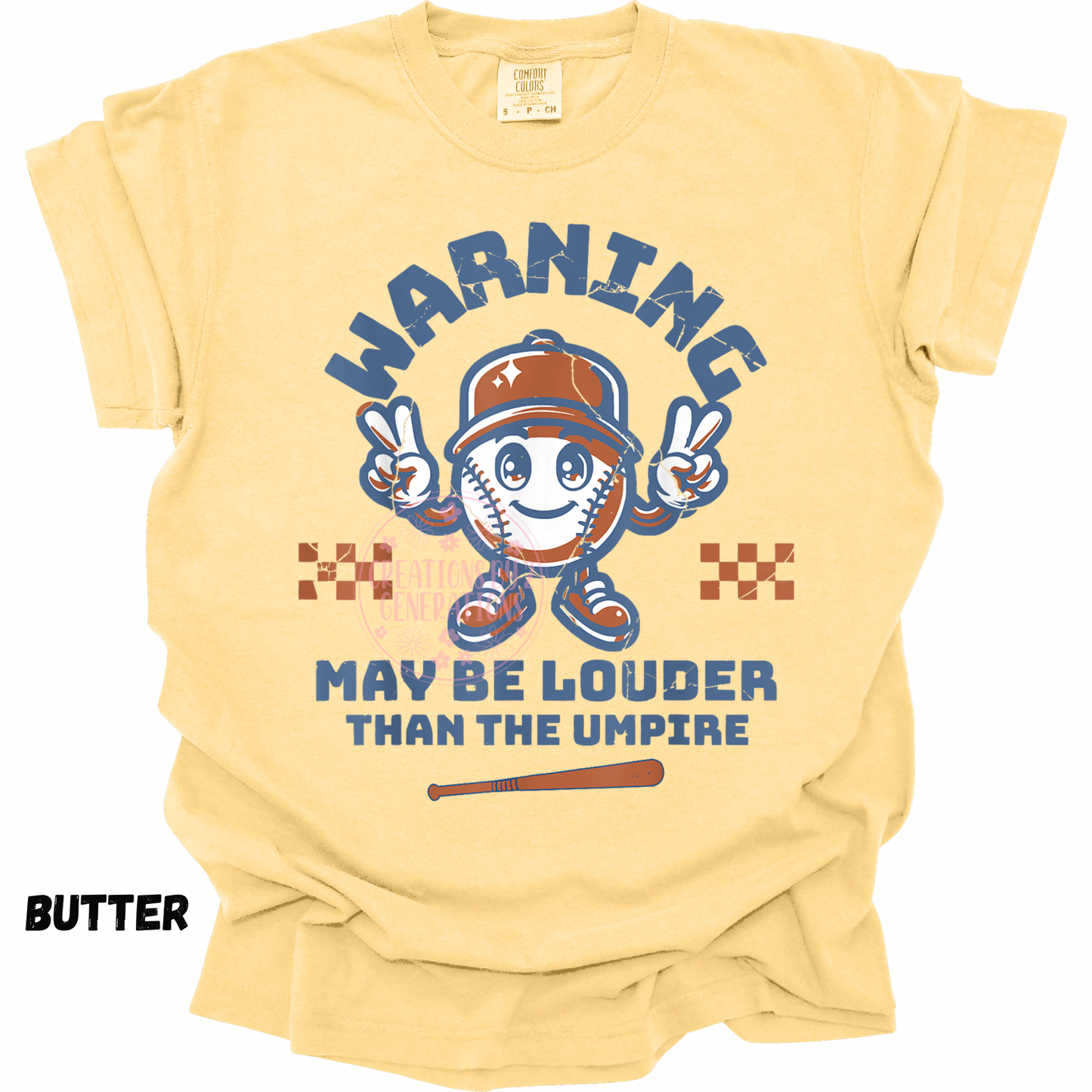 WARNING MAY BE LOUDER THAN THE UMPIRE BASEBALL PREORDER