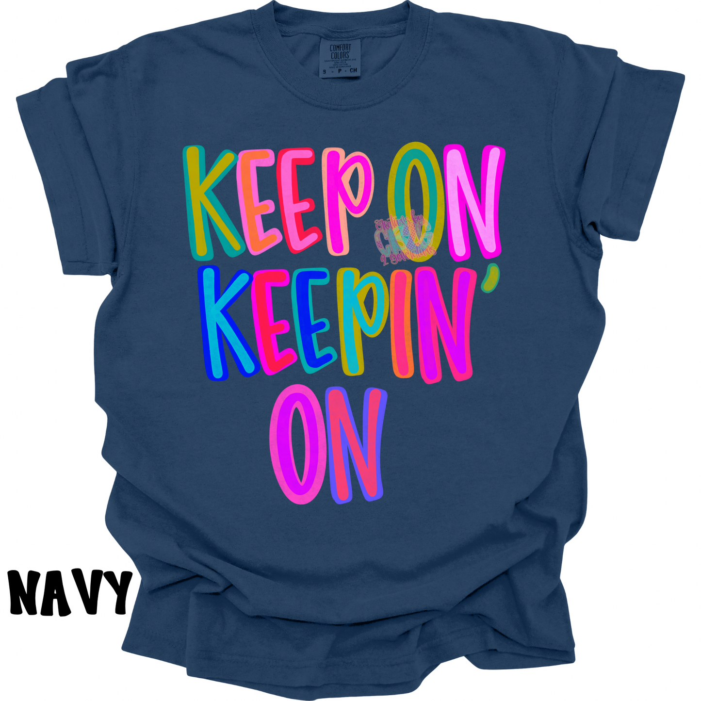 KEEP ON KEEPIN’ ON PREORDER