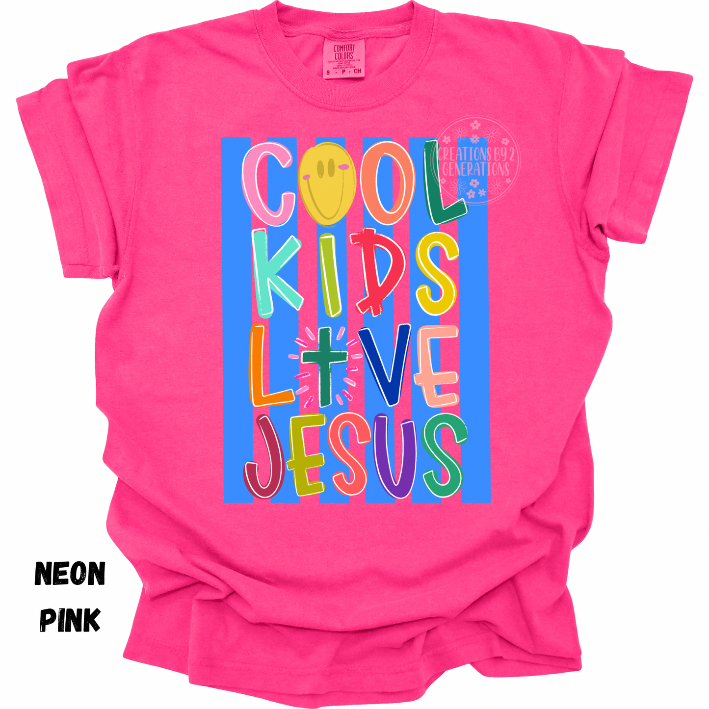 COOL KIDS LOVE JESUS PREORDER