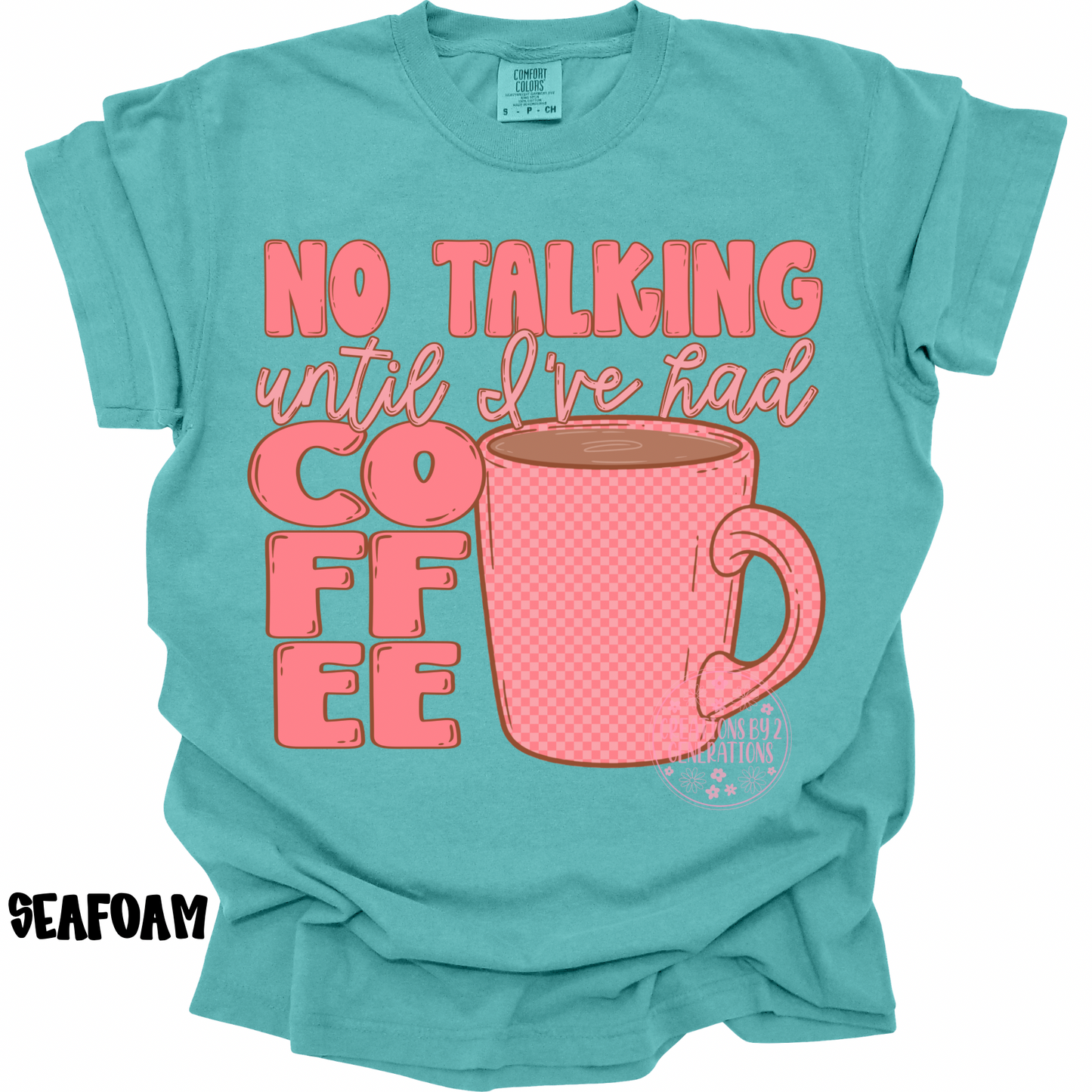 NO TALKING UNTIL I’VE HAD COFFEE PREORDER