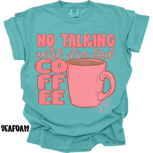 NO TALKING UNTIL I’VE HAD COFFEE PREORDER