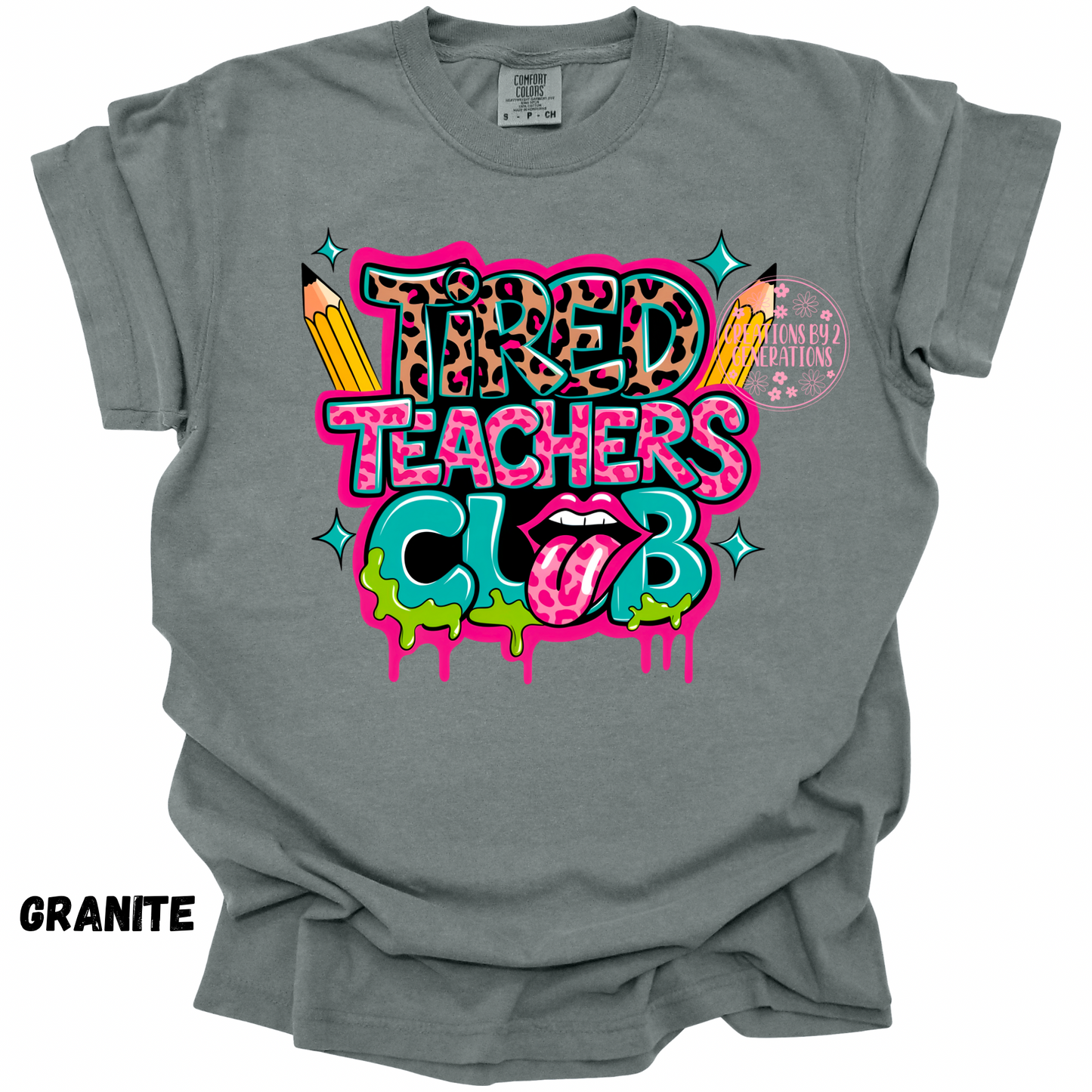 TIRED TEACHERS CLUB PREORDER
