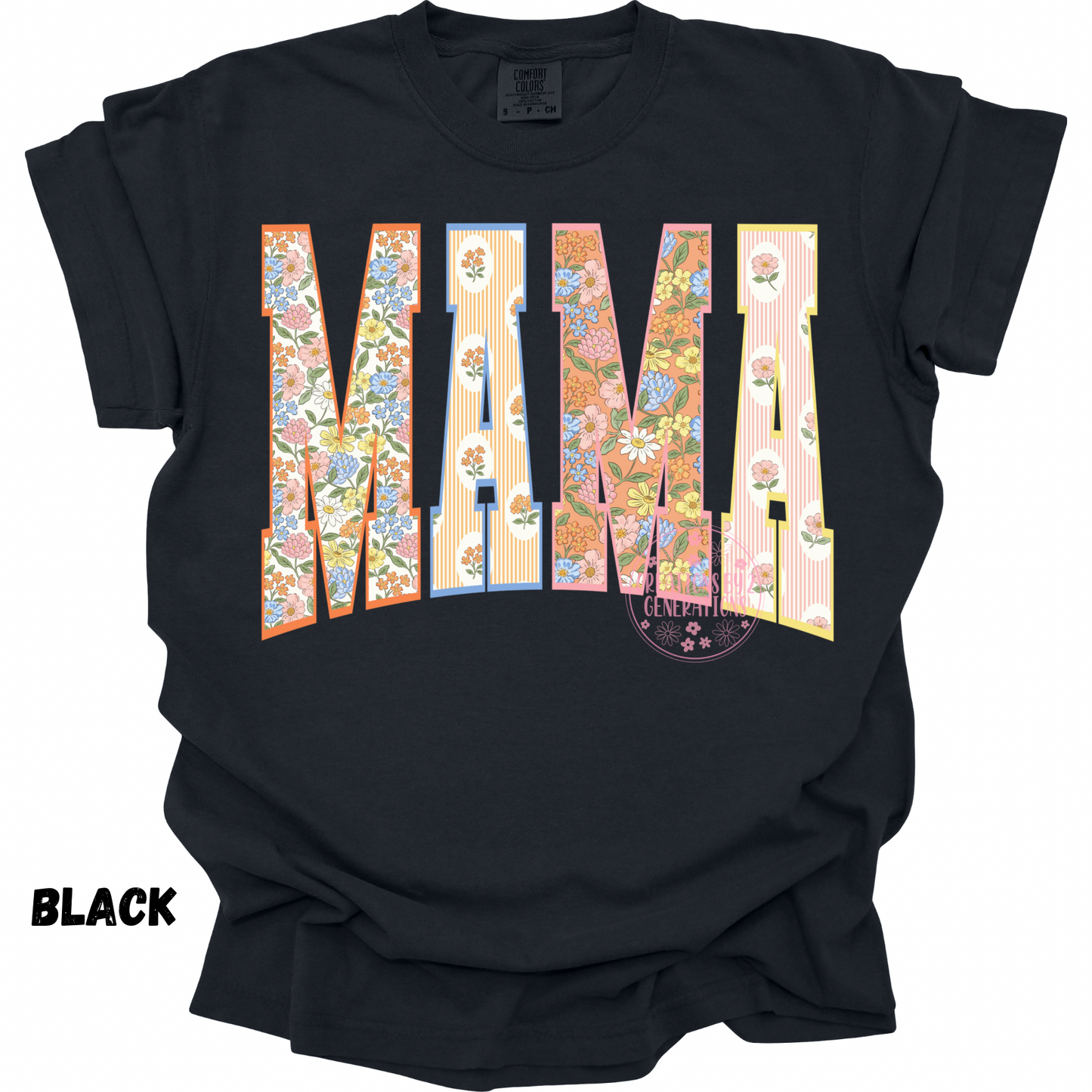 MULTI FLORAL MAMA PREORDER