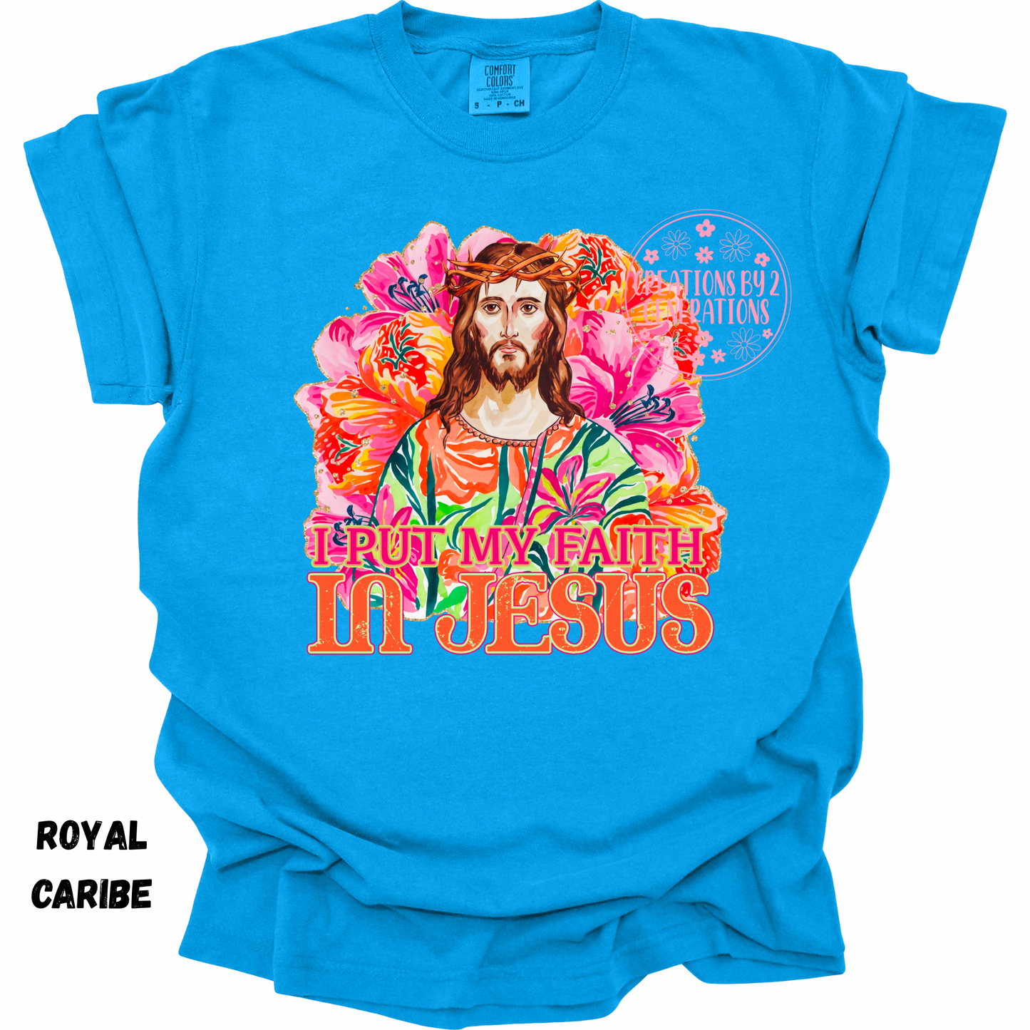 I PUT MY FAITH IN JESUS PREORDER
