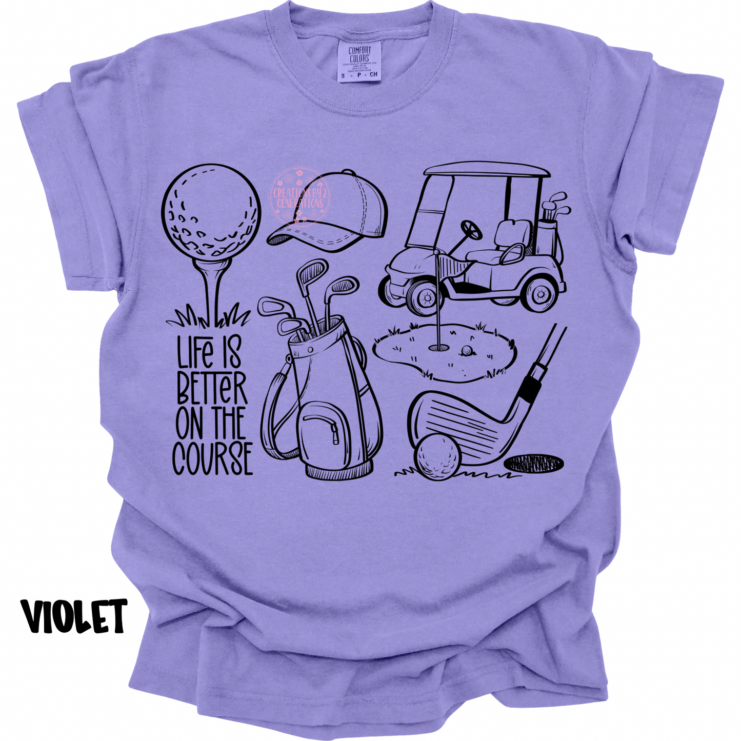 LIFE IS BETTER ON THE COURSE BLACK PREORDER