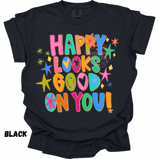 HAPPY LOOKS GOOD ON YOU! PREORDER
