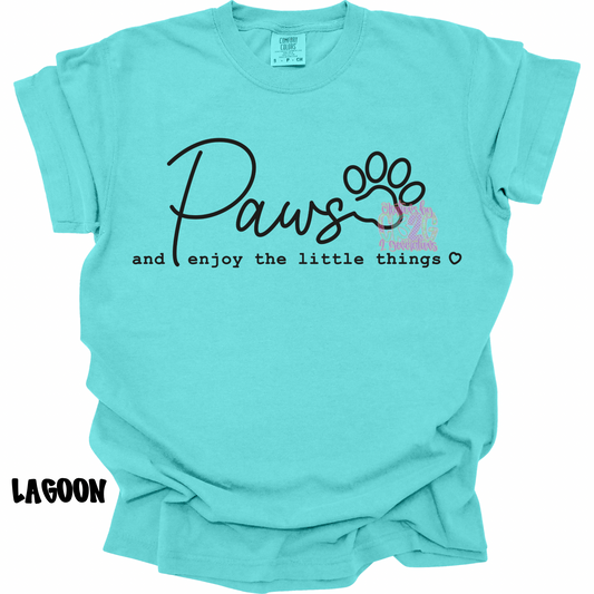 PAWS AND ENJOY THE LITTLE THINGS PREORDER